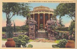 Alabama Birmingham Home Of George B Ward Shades Mountain Curteich