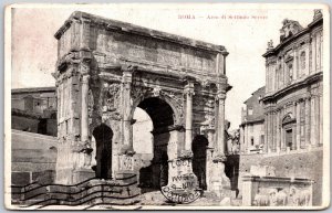 Rome Italy, 1907 Roma- Arco Di Settimio Severo, Septimius Severus Arch, Postcard