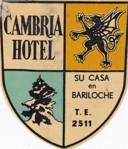 Argentina Bariloche Cambria Hotel Vintage Luggage Label sk2472