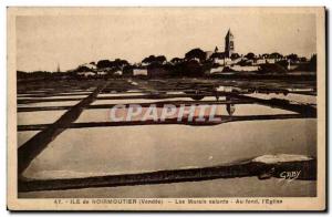 Old Postcard Noirmoutier Saltmarsh Basically the & # 39eglise