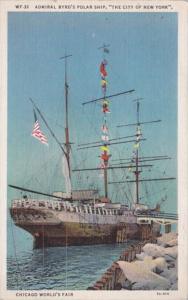 Illinois Chicago Admiral Byrds Polar Ship City Of New York Chicago World's ...