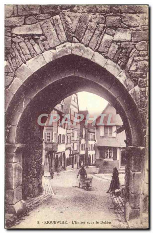 Old Postcard Riquewihr L Entree Under the Dolder