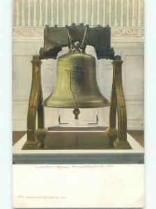 Unused Pre-1907 VERY OLD VIEW OF THE LIBERTY BELL Philadelphia PA Q1615
