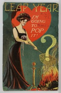 Leap Year 1908 Woman I'm Going to Pop it, the question August Hutuf Postcard S9