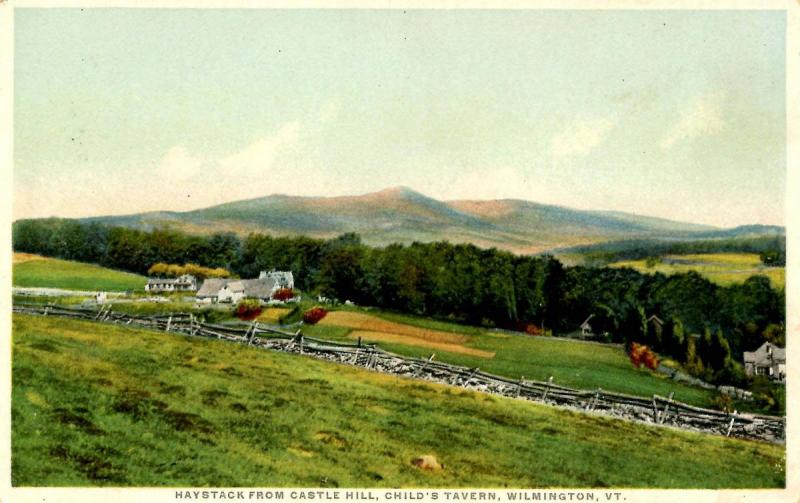 VT - Wilmington. Haystack from Castle Hill, Child's Tavern