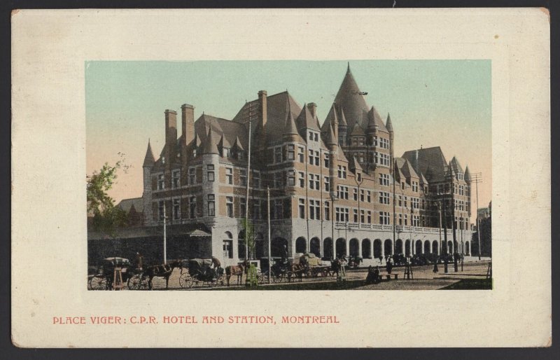 Quebec MONTREAL Place Viger: C.P.R Hotel and Station pm1910 Valentine & Sons~ DB