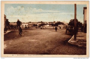 Mateur,Tunisia, 1910s ; Place Sidi-Bou-Tnia