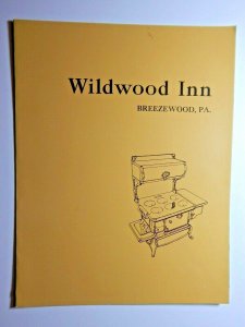 Vintage Wildwood Inn Restaurant Menu Breezewood, Pennsylvania