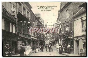 Postcard Old Honfleur Nd Grace's Coronation Fetes June 19, 1913 Rue Dauphin TOP