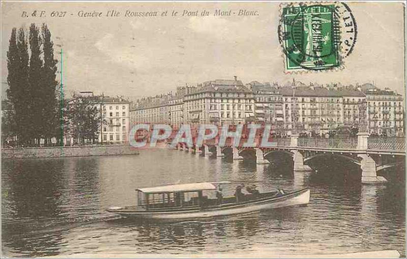 'Old Postcard Rousseau I''le Geneva and the Mont Blanc Bridge Boat Boat'