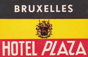 Belgium Brussels Hotel Plaza Vintage Luggage Label sk3065