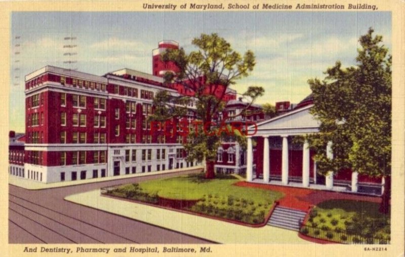 1945 UNIVERSITY OF MARYLAND, SCHOOL OF MEDICINE ADMINISTRATION BLDG, BALTIMORE