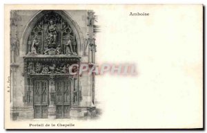 Old Postcard Amboise Chapel Portal