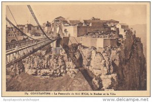 Algeria Constantine La Passerelle de Sidi M'Cid le Rocher et la Ville