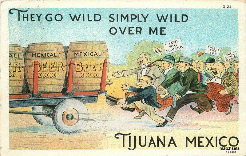 Artist Impression Beer Humor 1930s Mexicali Mexico postcard 10706