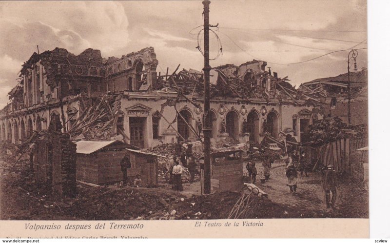 El Teatro De La Victoria Despues Del Terremoto, Valparaiso, Chile, 1906