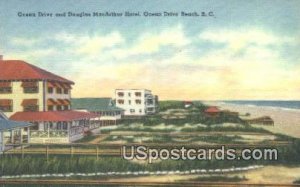 Ocean Drive, Douglas MacArthur Hotel - Ocean Drive Beach, South Carolina SC  