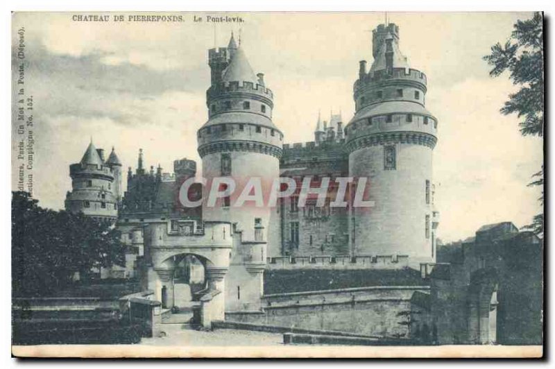 Old Postcard Chateau de Pierrefonds Levis Bridge