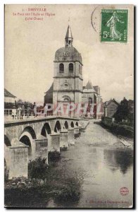 Dienville - The Bridge on L & # 39Aube and L & # 39Eglise - Old Postcard