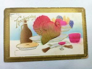 1909 Thanksgiving Greetings Turkey, Pie and Fruit Embossed Vintage Postcard