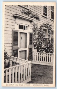 Doorway on Milk Street NANTUCKET Massachusetts USA Postcard