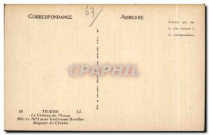 Old Postcard Thiers Le Chateau du Piroux Bati in 1423 for William Bouithec Lo...