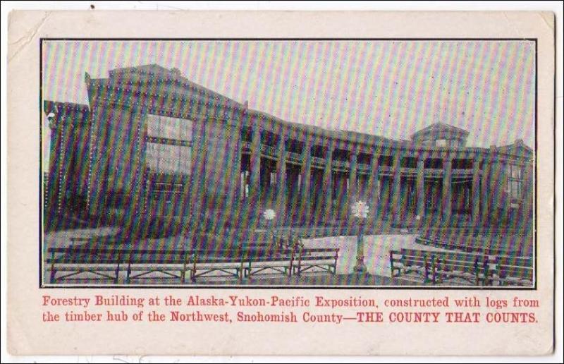 Forestry Bldg. Alaska, Yukon, Pacific Expo 1909, Seattle WA