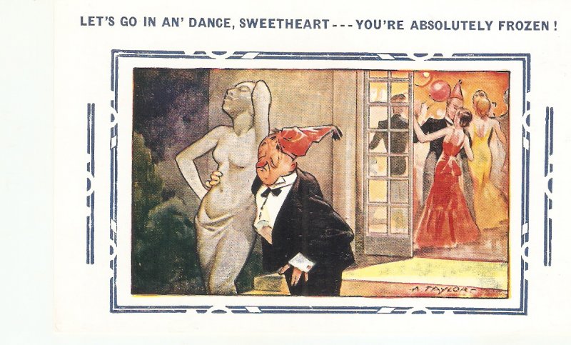 Let's go in an' dance, sweetheart.. Bamforth Comic Series postcard No. 4322