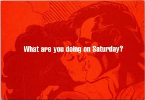 Man Woman Kissing Romance 'What Are You Doing on Saturday' Unused Postcard C5