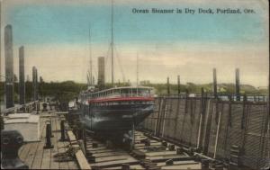 Portland OR Ocean Steamer in Dry Dock Hand Colored Postcard c1910