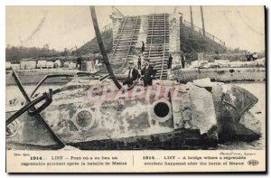 Old Postcard Militaria 1914 LISY Bridge where there was an unfortunate accide...