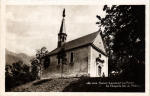CPA AK St-LAURENT-du-PONT - La Chapelle ND. du Chateau (433941)
