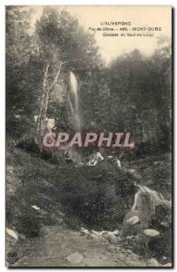 Le Mont Dore - Wolf Leap Cascade - Old Postcard
