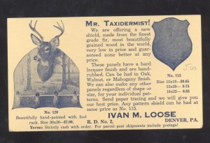 DENVER PENNSYLVANIA PA. IVAN M. LOOSE TAXIDERMY ADVERTISING POSTCARD