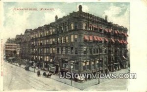 Plankinton House - MIlwaukee, Wisconsin WI Postcard