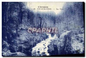 Old Postcard Auvergne Cantal Vic on Cere Cere the Pas de la Cere is the outpu...
