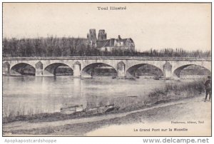 France Toul Le Grand Pont sur la Moselle