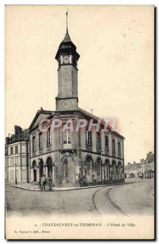 Old Postcard Chateauneuf En Thimerais L & # 39Hotel Town