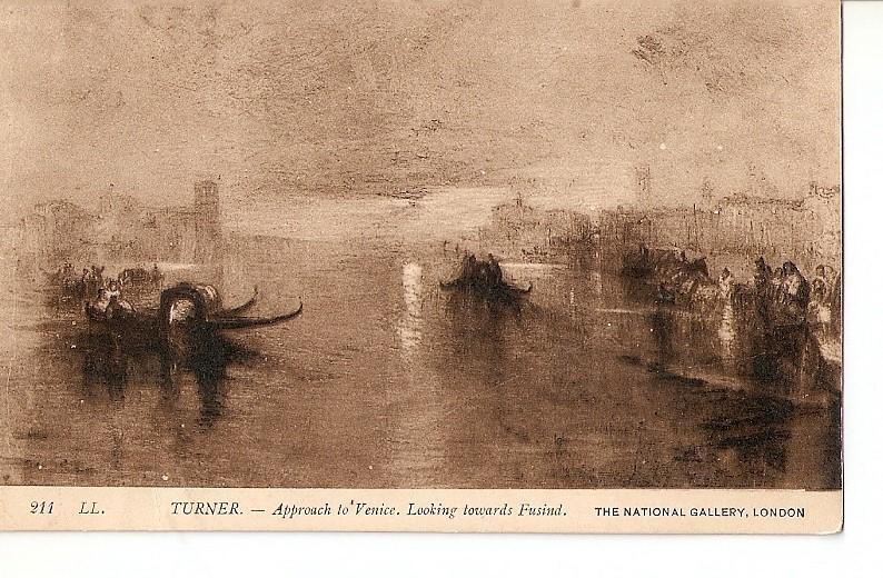 Postal 027121 : Turner, Approach to Venice. Looking towards Fusind. The Natio...