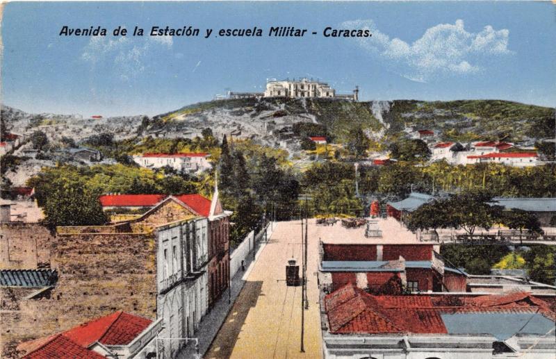 CARACAS VENEZUELA AVENIDA de la ESTACION y ESCUELA MILLITAR POSTCARD 1923