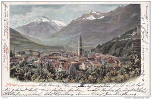 MERAN, Trentino-Alto Adige, Italy, 1900-1910´s; Gegen Vintschgau