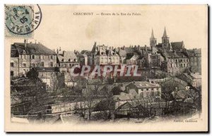 Old Postcard Chaumont Towards the street from the palace