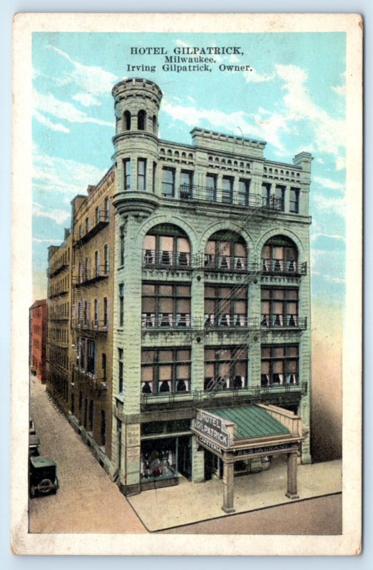 Milwaukee WI Restaurant Hotel Gilpatrick Postcard Wisconsin