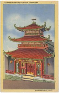 Chinese Telephone Exchange Chinatown San Francisco Calif Unused Linen Postcard