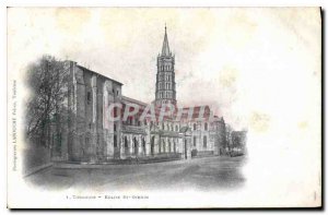 Postcard Old Church St Sernin Toulouse