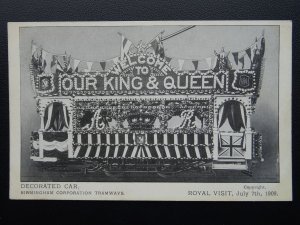 Royal Visit BIRMINGHAM CORPORATION TRAMWAY Decorated Car 7th July c1909 Postcard