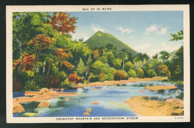 Maine Doubletop Mountain and Sourdnahunk Stream Linen Postcard