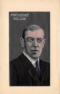 President Wilson Silk Embroidered View Postcard Backing 