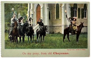 Antique Postcard ©1907 De Witt C Wheeler ON MY PONY FROM OLD CHEYENNE Theochrom