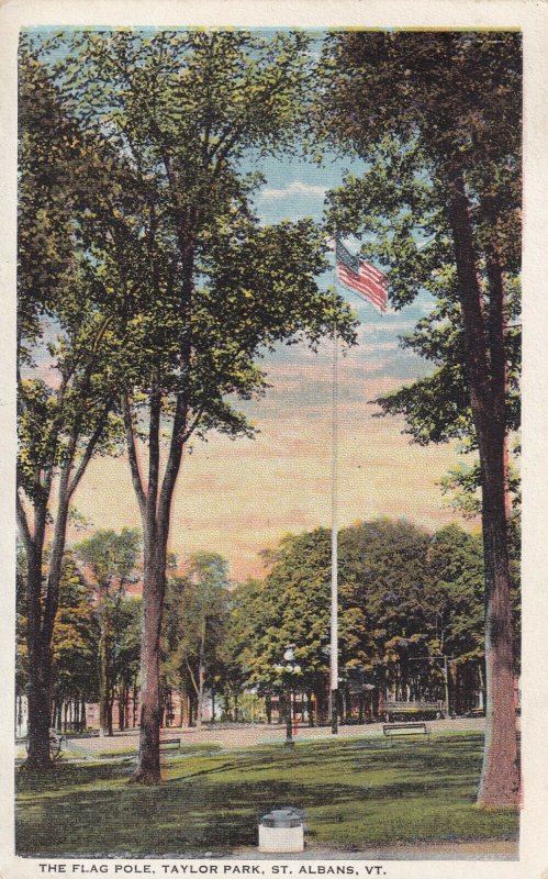 ST. ALBANS, Vermont, PU-1927; The Flag Pole, Taylor Park